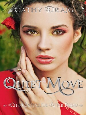cover image of Quiet Move, Chess Interlude